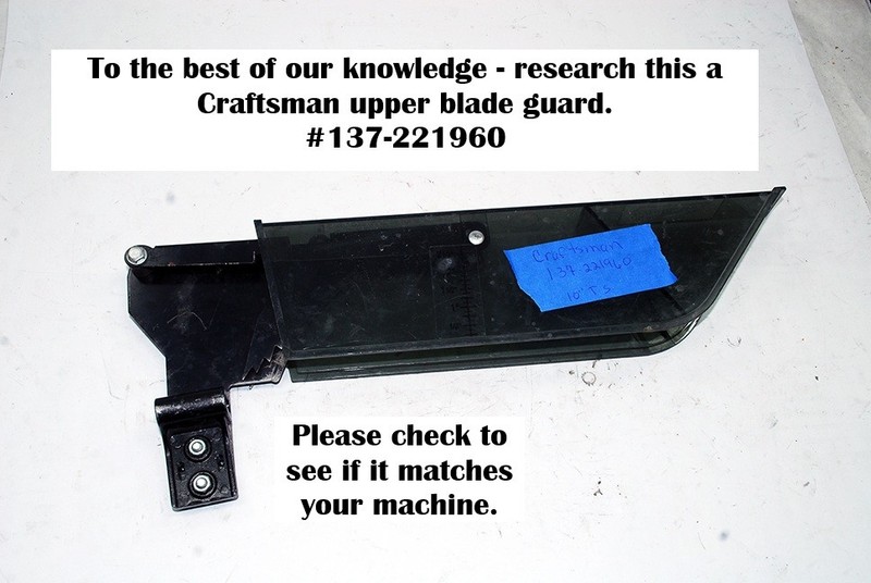 Craftsman 10″ Table Saw Blade Guard 137.221960 Assembly (See Description, Photos